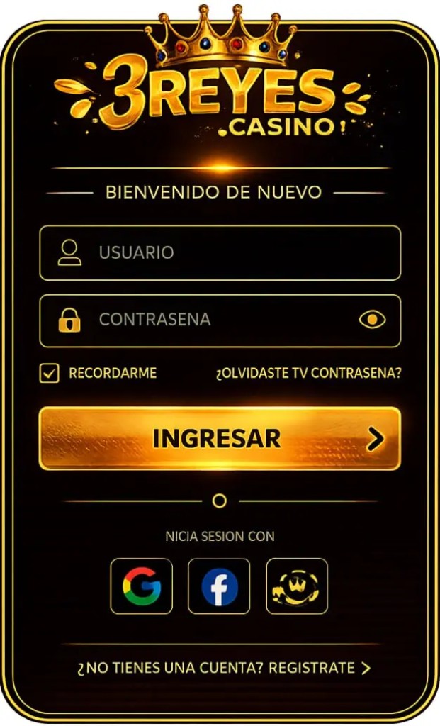 3REYES Casino — acceso: corona y logotipo, Bienvenido de nuevo, usuario y contraseña, recordarme, recuperar contraseña, Ingresar, redes sociales y registro.
